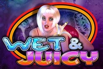 WET & JUICY